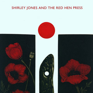 Book cover Shirley Jones and Red Hen Press