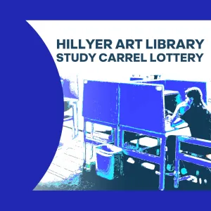 Hillyer Art Library study carrel sign up poster