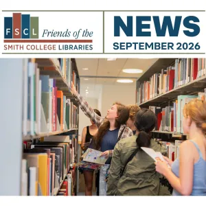 Screenshot Friends of the Smith College Libraries September 2026 newsletter