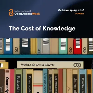 Open Access Week 2026: The Cost of Knowledge