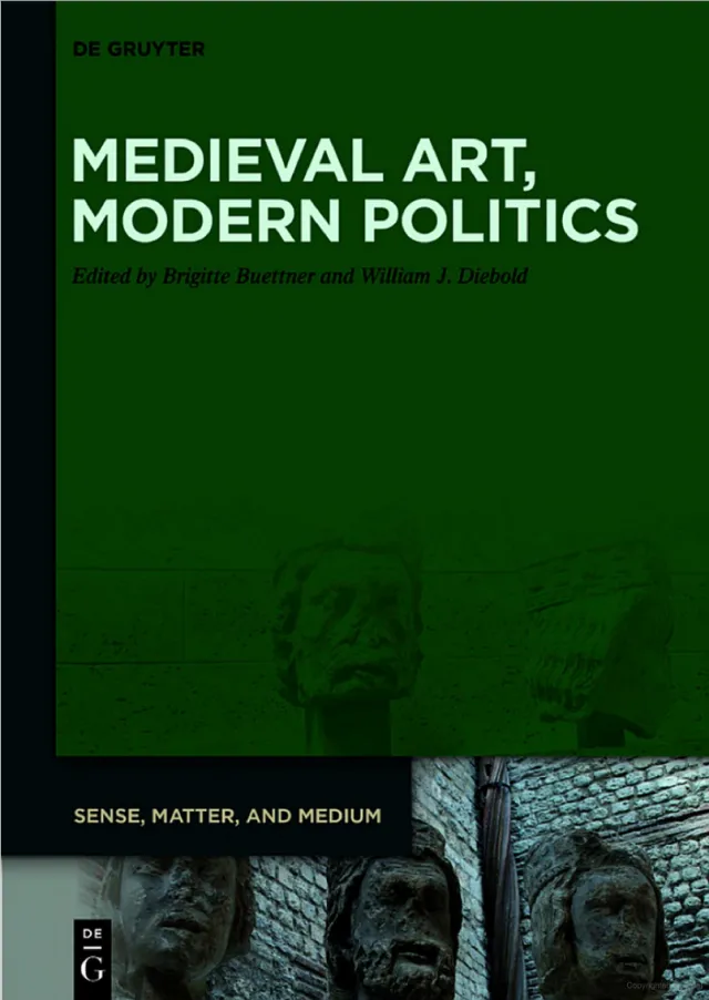 Book cover: Medieval Art, Modern Politics