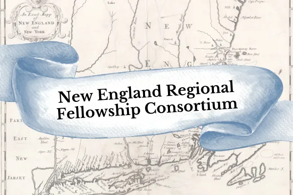 New England Regional Fellowship Consortium graphic with map