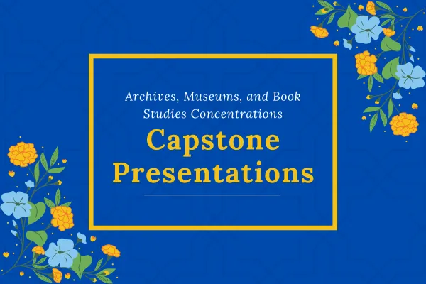 Poster image for 2025 Capstone presentations