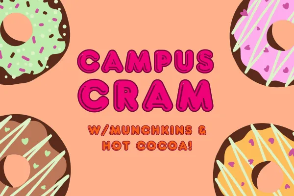 Poster campus cram with donuts