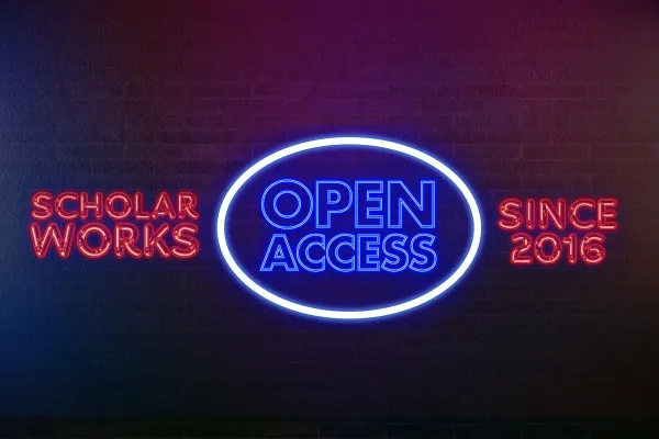 Scholarworks Open Access Since 2016