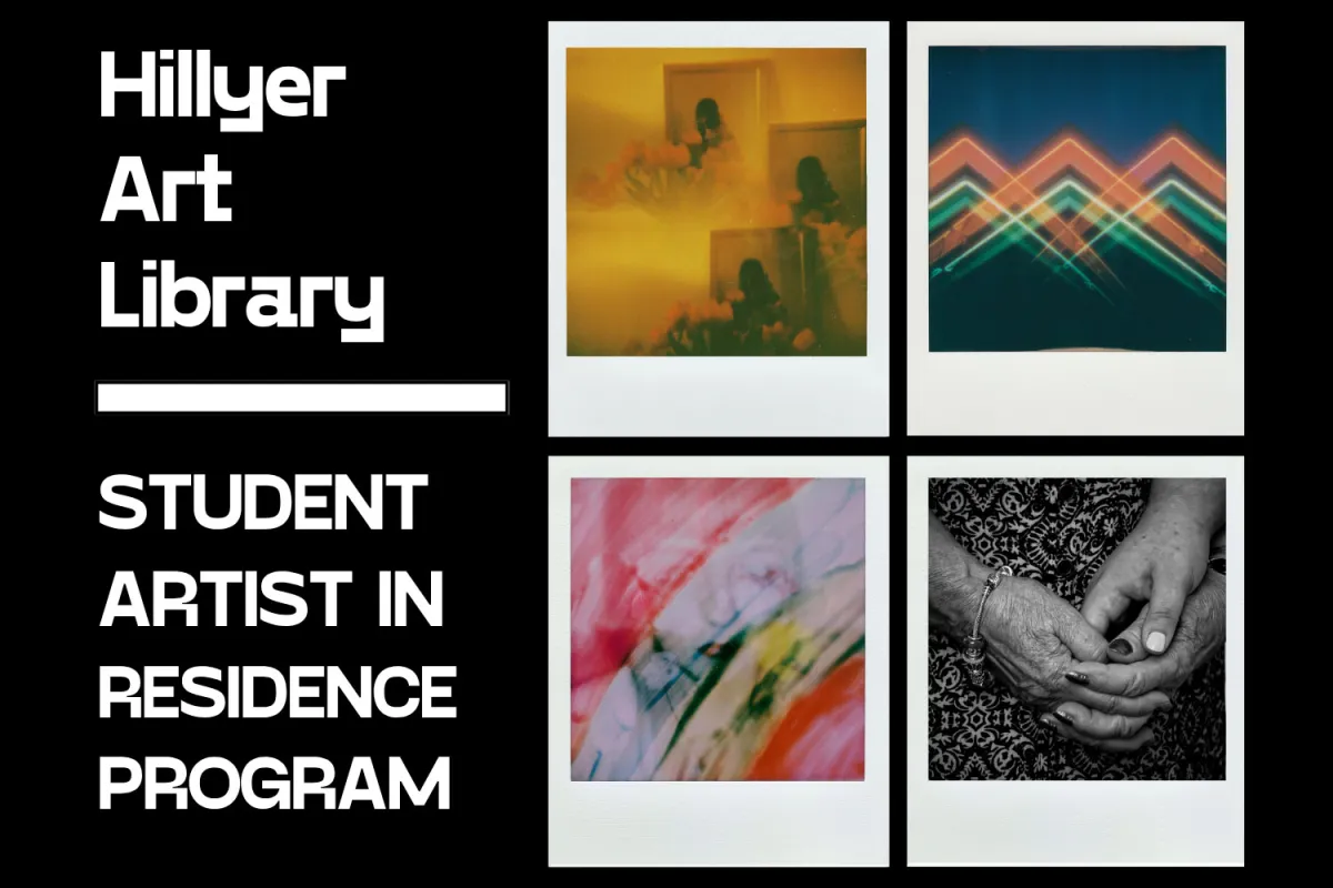 Hillyer Art Library Student Artists in Residence Program