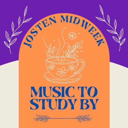 poster Josten mid-week “Music to Study By”